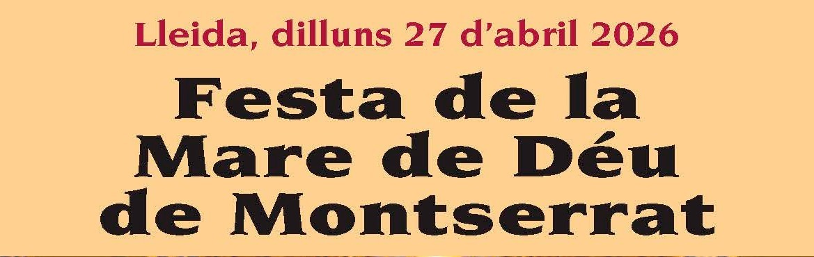 2026-04-27-Festa de la Mare de Déu de Montserrat a Lleida